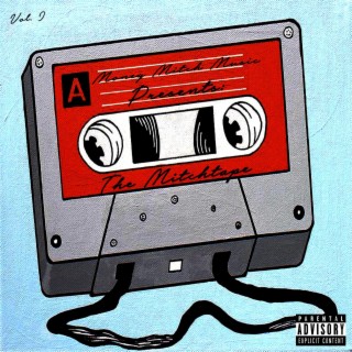 Money Mitch Music Presents: The Mitchtape, Vol. 1