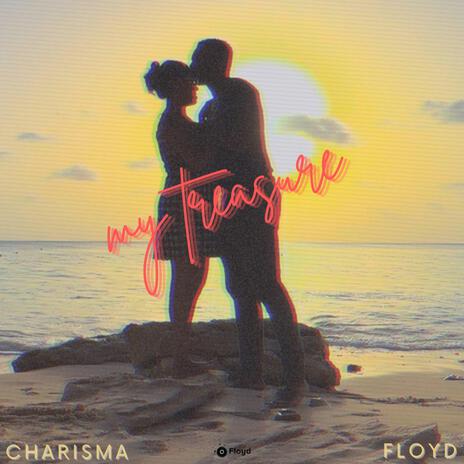 My Treasure ft. Chryston Floyd | Boomplay Music