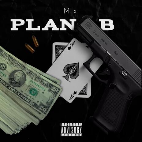 Plan B | Boomplay Music