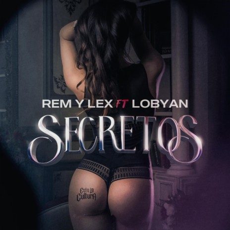 Secretos ft. Lobyan | Boomplay Music