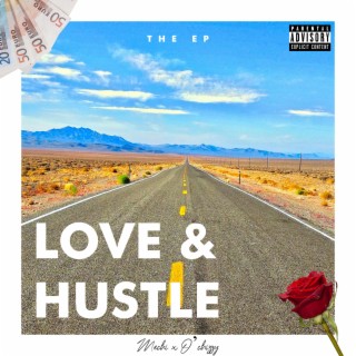 Love & Hustle