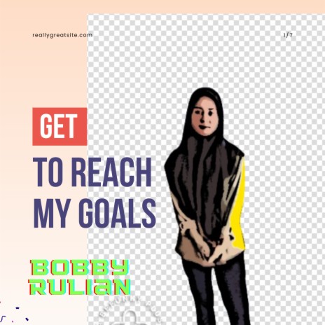 Get to Reach My Goals | Boomplay Music