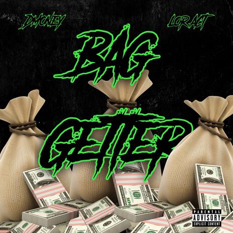 Bag Getter ft. Lor Act | Boomplay Music