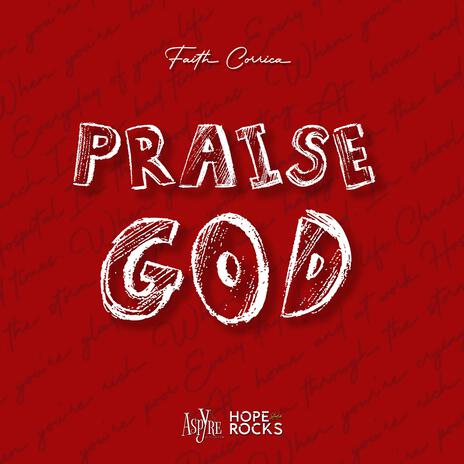 Praise God | Boomplay Music