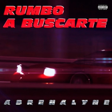 Rumbo A Buscarte | Boomplay Music