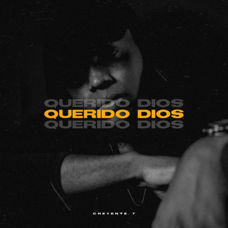 Querido Dios | Boomplay Music