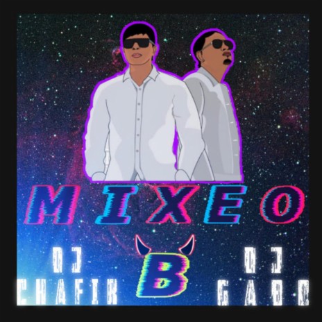 Mixeo B | Boomplay Music