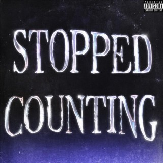 #Stopped Counting