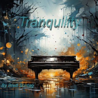 Tranquility (Original Motion Picture Soundtrack) (Piano Instrumental)