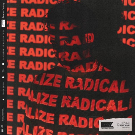 Radicalize ft. Lucille Two | Boomplay Music