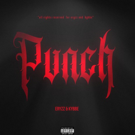 Punch ft. Kybbe | Boomplay Music