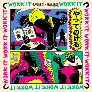 Work it ft. Track Starr lyrics | Boomplay Music