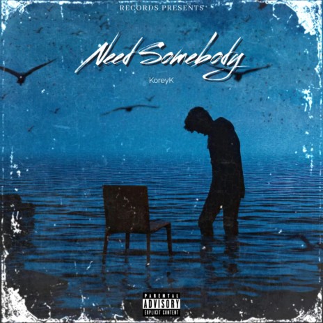 Need Somebody | Boomplay Music