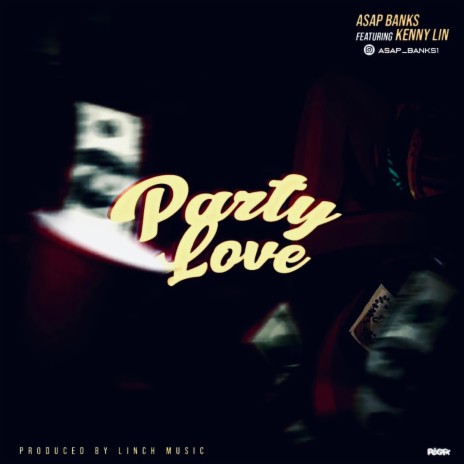 Party Love ft. Kennylin | Boomplay Music