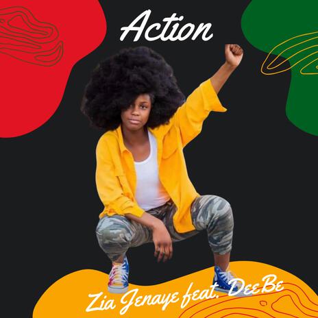 Action ft. Dee Be | Boomplay Music