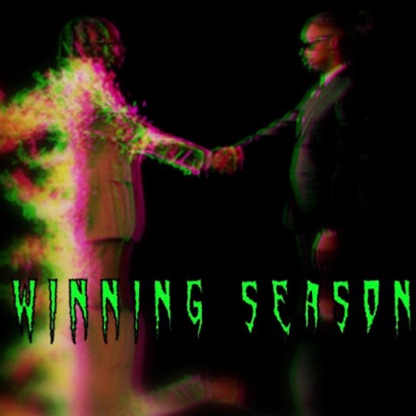 Winning season ft. Bigsteppa Walt | Boomplay Music