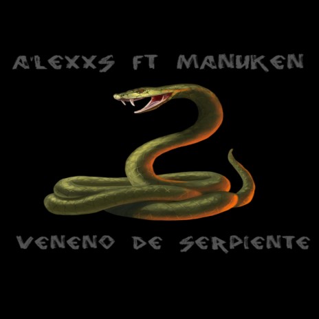 Veneno De Serpiente ft. Manuken | Boomplay Music