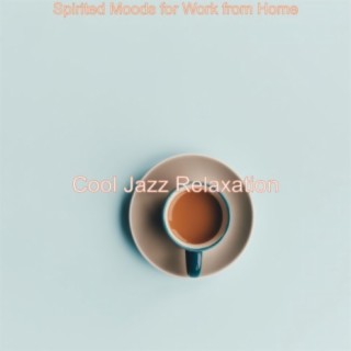 Spirited Moods for Work from Home