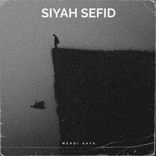 Siyah Sefid