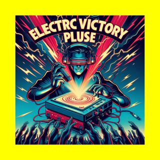 Electric Victory Pulse