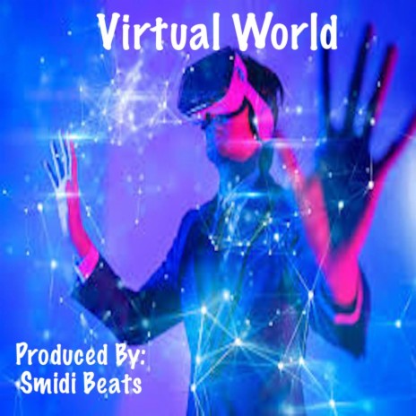 Virtual World | Boomplay Music