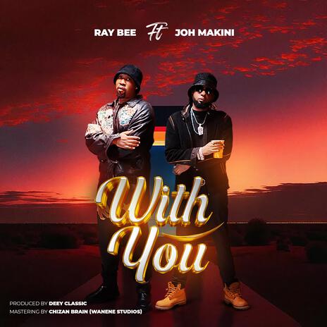 With you ft. Joh Makini | Boomplay Music