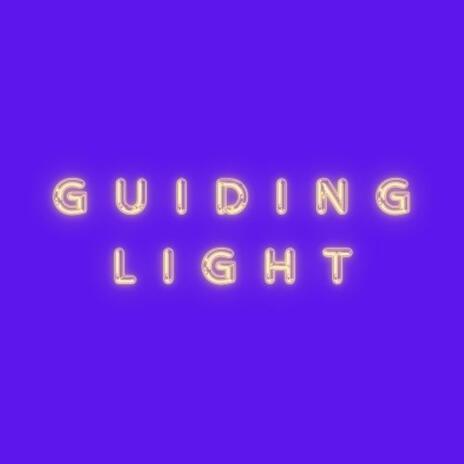 Guiding Light | Boomplay Music