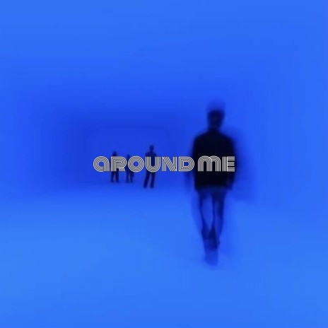 around me | Boomplay Music