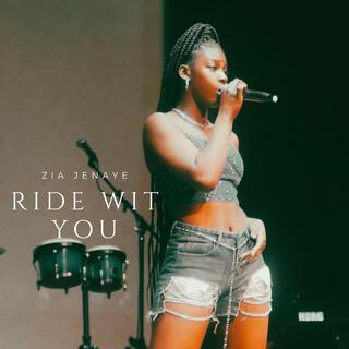 Ride Wit You