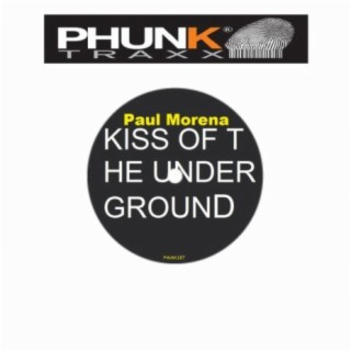 Kiss Of The Underground