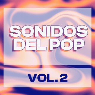 Sonidos Del Pop, Vol. 2