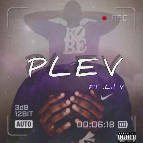 Plev ft. Lil V | Boomplay Music