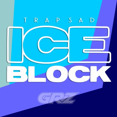 Ice Block | Boomplay Music