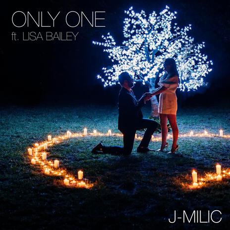 Only One ft. Lisa Bailey