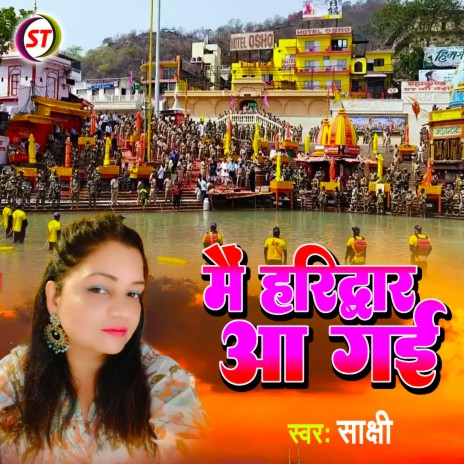 Mai Haridwar Aa Gai (Hindi) | Boomplay Music