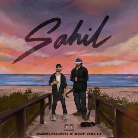 Sahil ft. Asif Balli | Boomplay Music