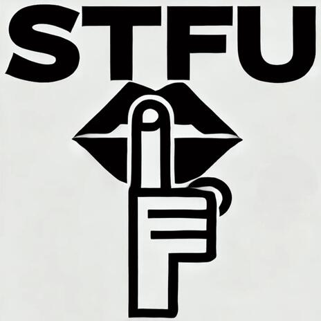 STFU | Boomplay Music