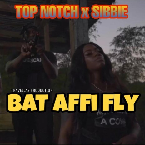 Bat Affi Fly (feat. Sibbie) | Boomplay Music