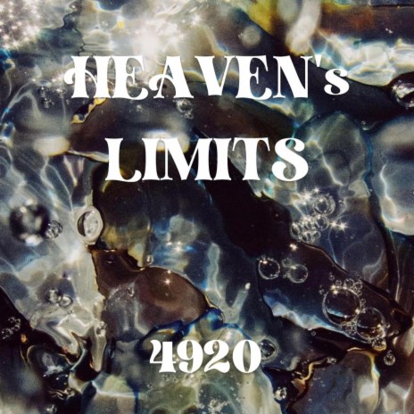 Heaven's Limits | Boomplay Music