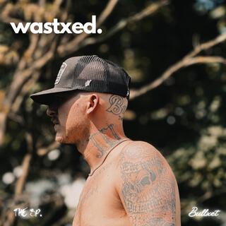 wastxed. The EP