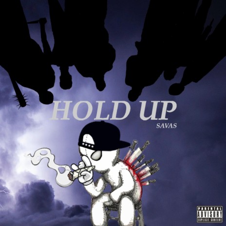 Hold Up | Boomplay Music