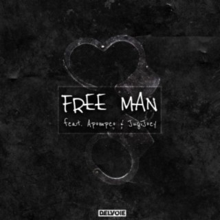 Free Man (feat. JugiJoey & Apompeo)