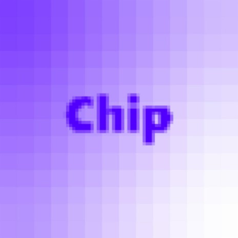 Chip | Boomplay Music