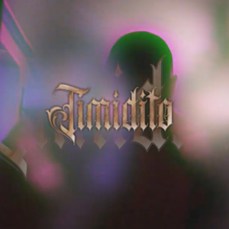 Timidito | Boomplay Music