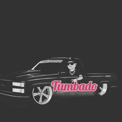 Tumbado | Boomplay Music