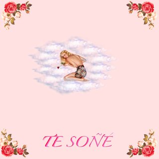 Te Soñe