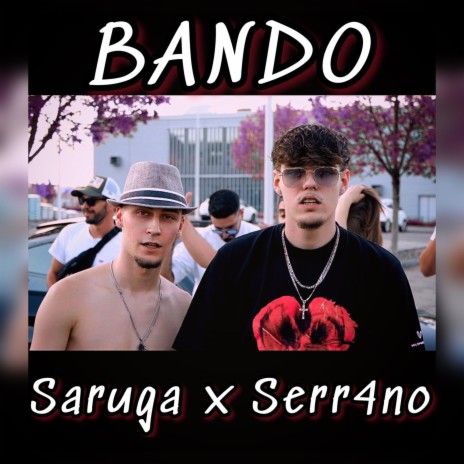 BANDO ft. Serr4no | Boomplay Music