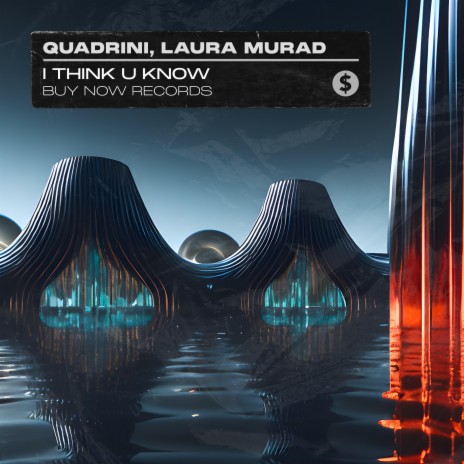 I Think U Know ft. Laura Murad | Boomplay Music