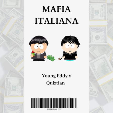 Mafia Italiana (2023 Remastered) ft. Quiztian | Boomplay Music