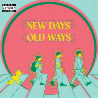 New Days Old Ways